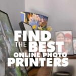 Find The Best Online Photo Printers
