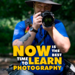 Now Is The Best Time To Learn Photography