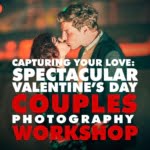 Capturing Your Love: Valentine's Day Couples Photography Workshop