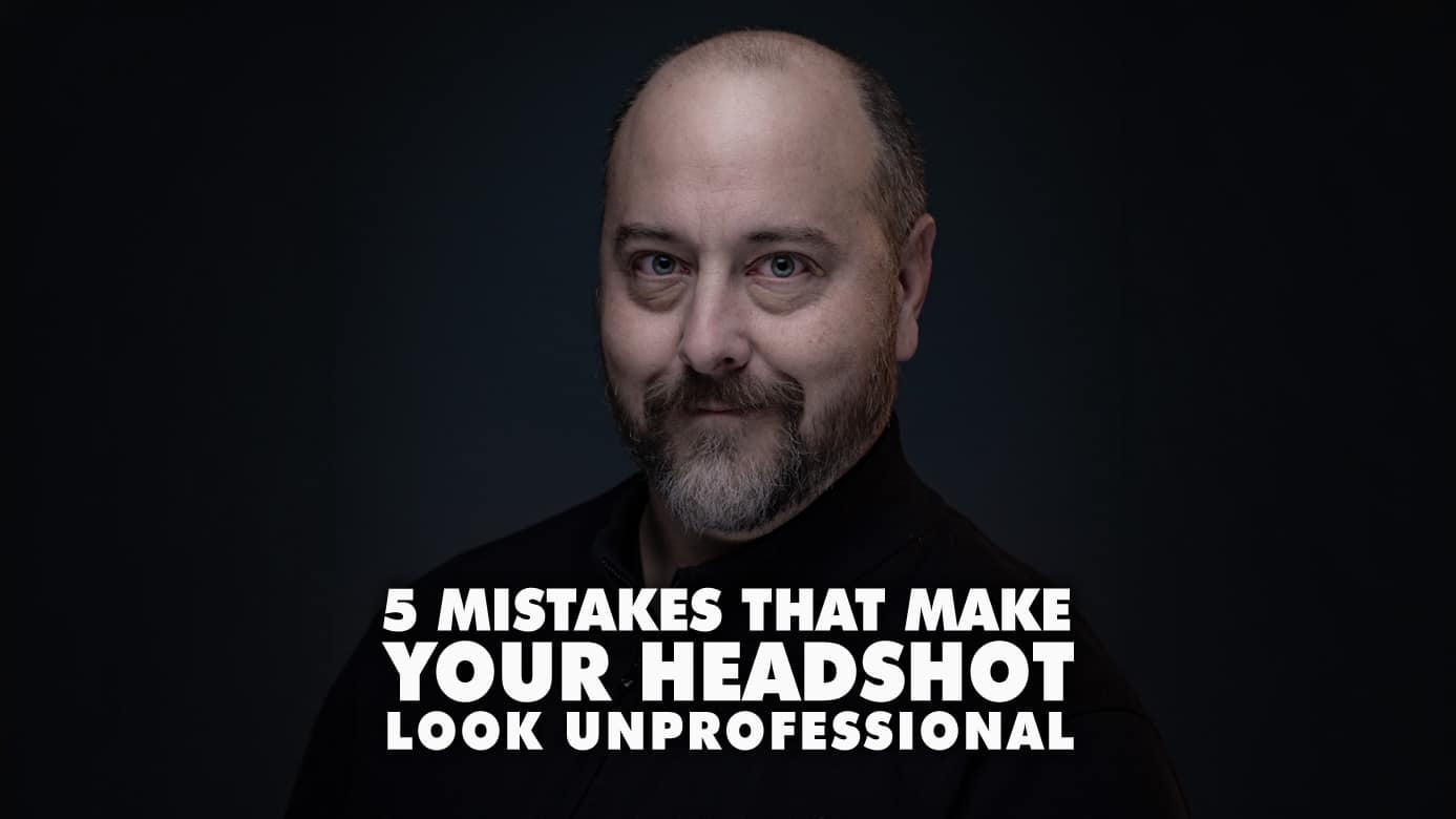 Mistakes That Make Your Headshot Looks Unprofessional