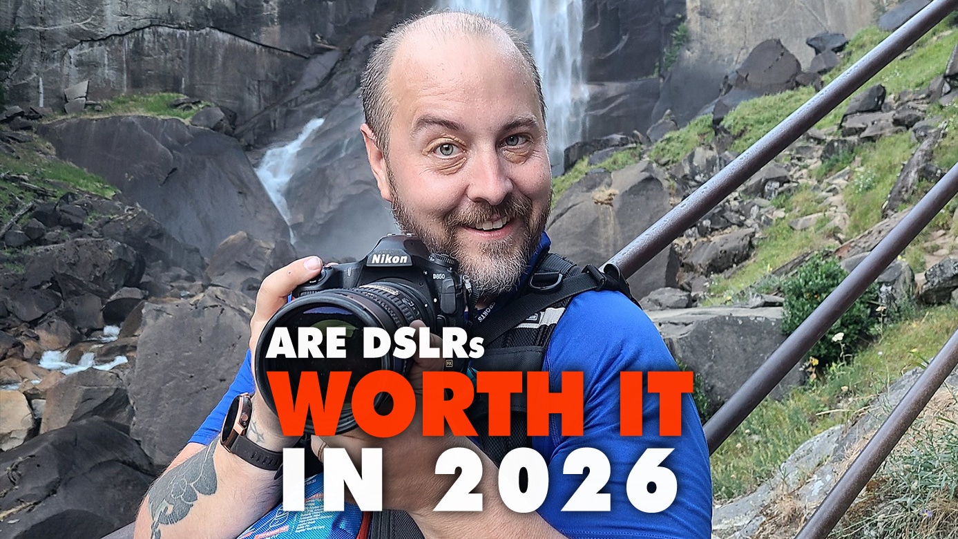 Are DSLRs Worth It In 2026
