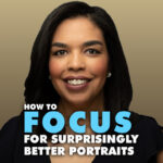 How To Focus For Portraits