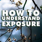 How to understand exposure